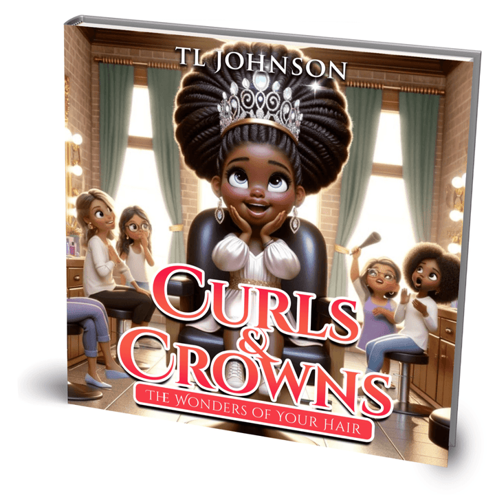 Cover of Curls & Crowns by TL Johnson showing a smiling Black girl with curly hair and her crown.