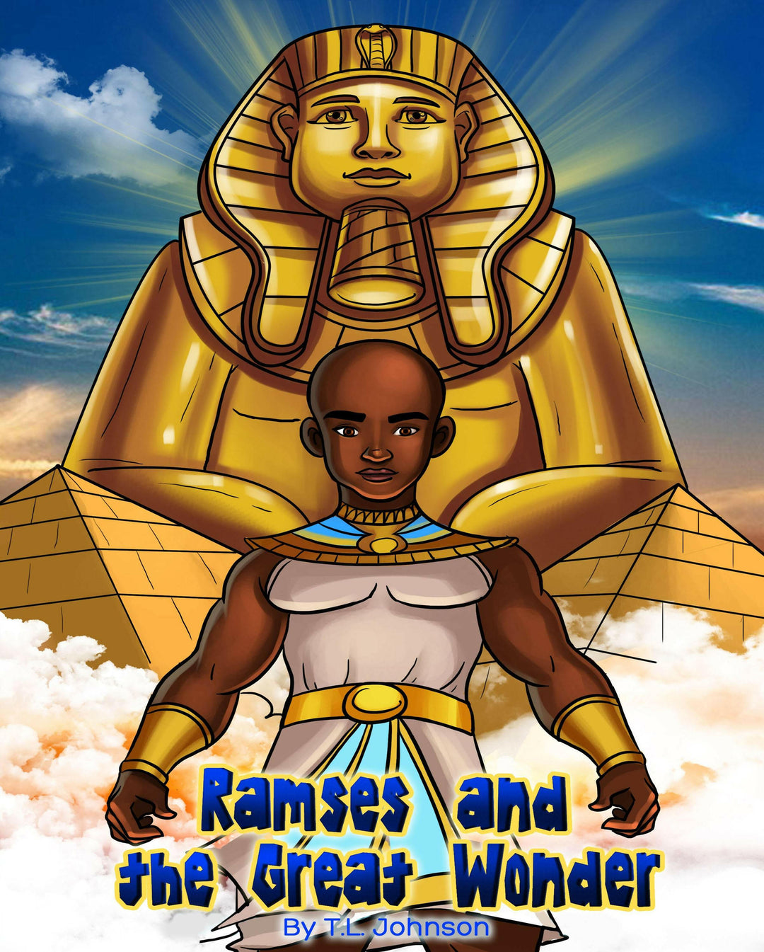 an image of the full book cover for Ramses & The Great Wonder.