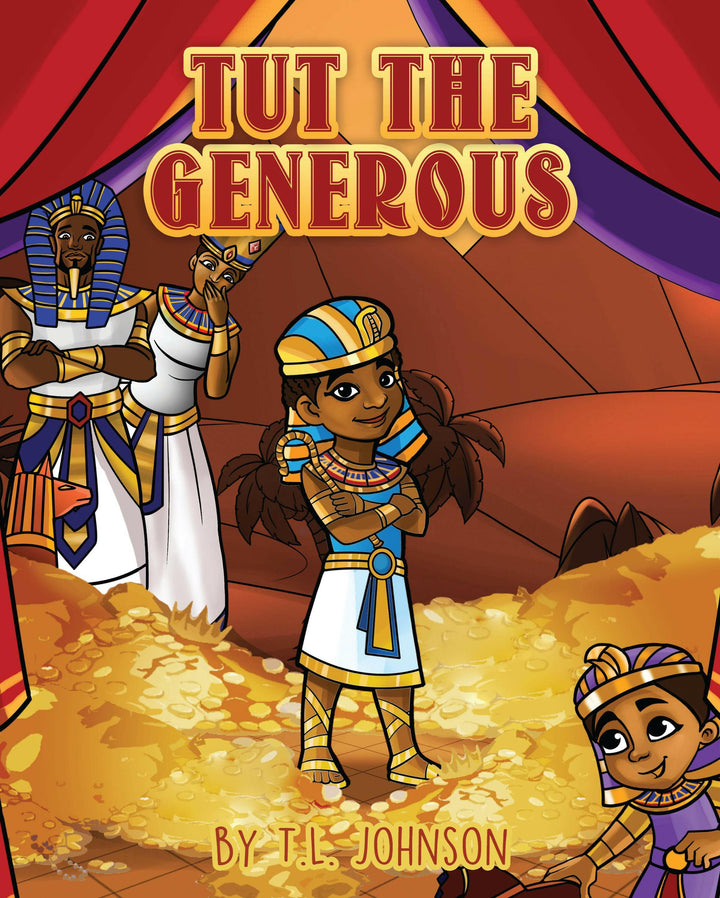 Tut The Generous. cover image. featuring the young pharaoh surrounded by his family, and their riches.  His brother in the lower right hand corner and his parents are standing behind him. 